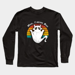 Moo I mean, Boo Long Sleeve T-Shirt